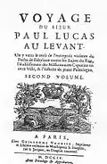 1704 - Frontispice du tome II, de Voyage du Sieur Paul Lucas au Levant, by Guillaume Vandive, Paris, 1704.