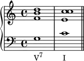 \new PianoStaff <<
      \new Staff <<
         \relative c' {
             \voiceOne \clef treble \key c \major \time 4/4
             <f b d>1 <e c' c> 
             }
            >>
     \new Staff <<
         \new Voice \relative c' {
             \clef bass \key c \major \time 4/4
             g_\markup { \concat { "V" \raise #1 \small "7" \hspace #6 "I" } } c \bar "||"
             }
         >>
    >>