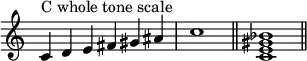 {
\override Score.TimeSignature #'stencil = ##f
\relative c' {
  \clef treble
  \time 6/4 c4^\markup { "C whole tone scale" } d e fis gis ais \time 4/4 c1 \bar "||"
  \time 4/4 <c, e gis bes>1 \bar "||"
} }