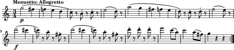 \relative c'' {
    \key c \major
    \time 3/4
    \set Staff.midiInstrument = "string ensemble 1"
    \tempo "Menuetto: Allegretto"
    \tempo 4 = 130
    g'2\p (fis4 f! e d c8) r8 b8-. r8 c-. r8
   e2 (d8) r8
   a'2 (g4 fis f e d8) r8 c8-. r8 d-. r8
   f2 (e8) r8
   d'2\f (cis4 c!8) r8 a-. r8 fis-. r8
   d'2 (cis4 c!8) r8 a-. r8 fis-. r8
   d'-. r8 d-. r8 d-. r8
   e2 c8 (a)
   c2 a8 (fis)
   g4 r4 r4 \bar ":|."
  }
