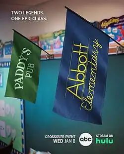 In a promotional poster for the crossover event, two flags fly above a chalkboard in an elementary school classroom. One says "Abbott Elementary" and the other reads "Paddy's Pub". Additional text added to the poster states "Two Legends. One Epic Class." and "Crossover event. Wed Jan 8. ABC. Stream on Hulu."