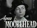 Agnes Moorehead as Aggie MacDonald