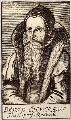David Chyträus, Theologian (theology professor, 1561–1600)