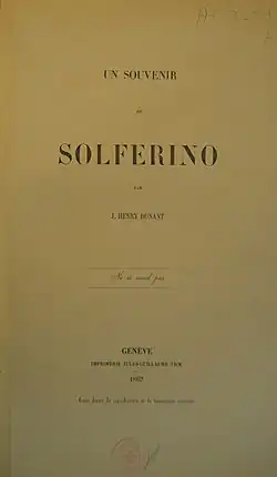 First edition of "Un Souvenir de Solferino" by Dunant