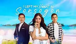 An image of Richard Yap, Heart Evangelista and Paolo Contis. An island and a blue sky are seen in the background. The series title is displayed on the upper side of the image.