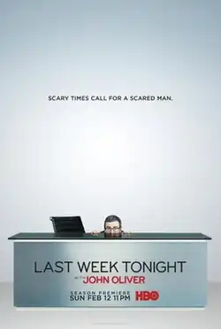 Oliver hiding behind a desk and peering over the top. Small text at the top reads: "Scary times call for a scared man." Text on the desk says: "Last Week Tonight with John Oliver, season premiere, Sun Feb 12 11 pm HBO"