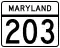 Maryland Route 203 marker