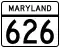 Maryland Route 626 marker