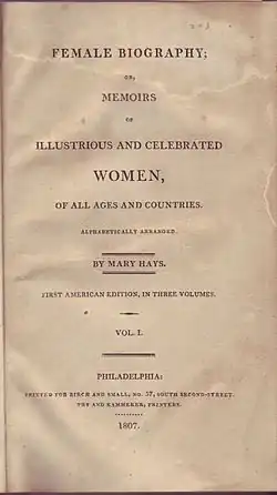 Title page of Mary Hays's Female Biography or, Memoirs of Illustrious and Celebrated Women (London 1803; rpt. Philadelphia, 1807)