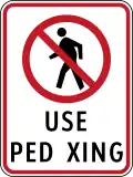 No pedestrian crossing (plate type)