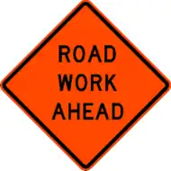 Image 43* An orange diamond sign for upcoming roadworks. The worded legend shown here is banned by the 1968 Vienna Convention on Road Signs and Signals, but is allowed in the 2009 Manual on Uniform Traffic Control Devices. (from Roadworks)