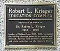 Plaque on Robert L. Kreiger Visitor Center Building