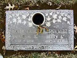 Grave site of Malcolm X (El-Hajj Malik El-Shabazz) and Betty Shabazz