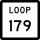 State Highway Loop 179 marker