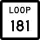 State Highway Loop 181 marker