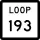 State Highway Loop 193 marker