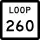 State Highway Loop 260 marker
