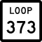 State Highway Loop 373 marker