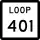 State Highway Loop 401 marker