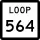 State Highway Loop 564 marker