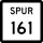 State Highway Spur 161 marker