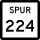 State Highway Spur 224 marker