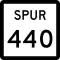 State Highway Spur 440 marker
