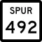State Highway Spur 492 marker