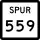 State Highway Spur 559 marker