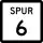 State Highway Spur 6 marker