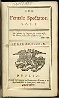 Title page, The Female Spectator 3rd ed. Vol. I, Dublin, 1747