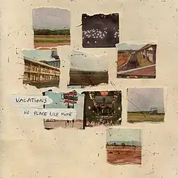 A collage of photos of various scenes throughout the United States, with the album title and band name written on scraps of paper overlayed.