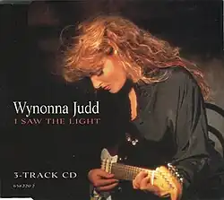 The cover to Wynonna's 1992 single, "I Saw the Light".