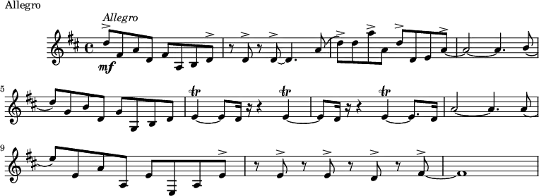 \header {
    piece = "Allegro"
    tagline = ""
   }
\score {
\layout { }
\new staff {
\time 4/4
\key d \major
\relative c'' {
   d8^>^\markup{ \italic "Allegro"}\mf fis,8 a8 d,8 fis8 a,8 b8 d8^> \bar "|" r8 d8^> r8 d8^> ~d4. a'8 ( \bar "|"
   d8)^> d8 a'8^> a,8 d8^> d,8 e8 a8^> ~ \bar "|" a2 ~ a4. \stemUp b8 ( \bar "|" \break
   d8) g,8 b8 d,8 g8 g,8 b8 d8 \bar "|" e4 \trill ~ e8 d16 r16 r4  e4 \trill ~ \bar "|" 
      e8 d16 r16 r4  e4 \trill ~ e8. d16  \bar "|" a'2 ~ a4. a8 ( \bar "|" \break
   e'8) e,8 a8 a,8 e'8 e,8 a8 e'8^> \bar "|" r8 e8^> r8 e8^> r8 d8^> r8 fis8^> ~ \bar "|" fis1
  }
}
  \midi {
    \tempo 4 = 140
   }
}